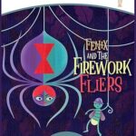 Part 13: Interview with Authors of “Fenix and the Firework Fliers: A Dance-It-Out Creative Movement Story”